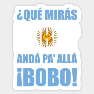 Lionel Messi: Qué Mirás Bobo Sticker
